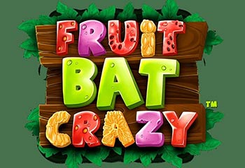 Fruitbat Crazy